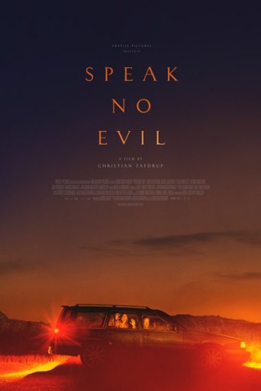 Speak no Evil (2022) - Macabra.TV